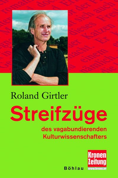 Streifzüge - des vagabundierenden Kulturwissenschafters: des vagabundierenden Kulturwissenschafters Poetry