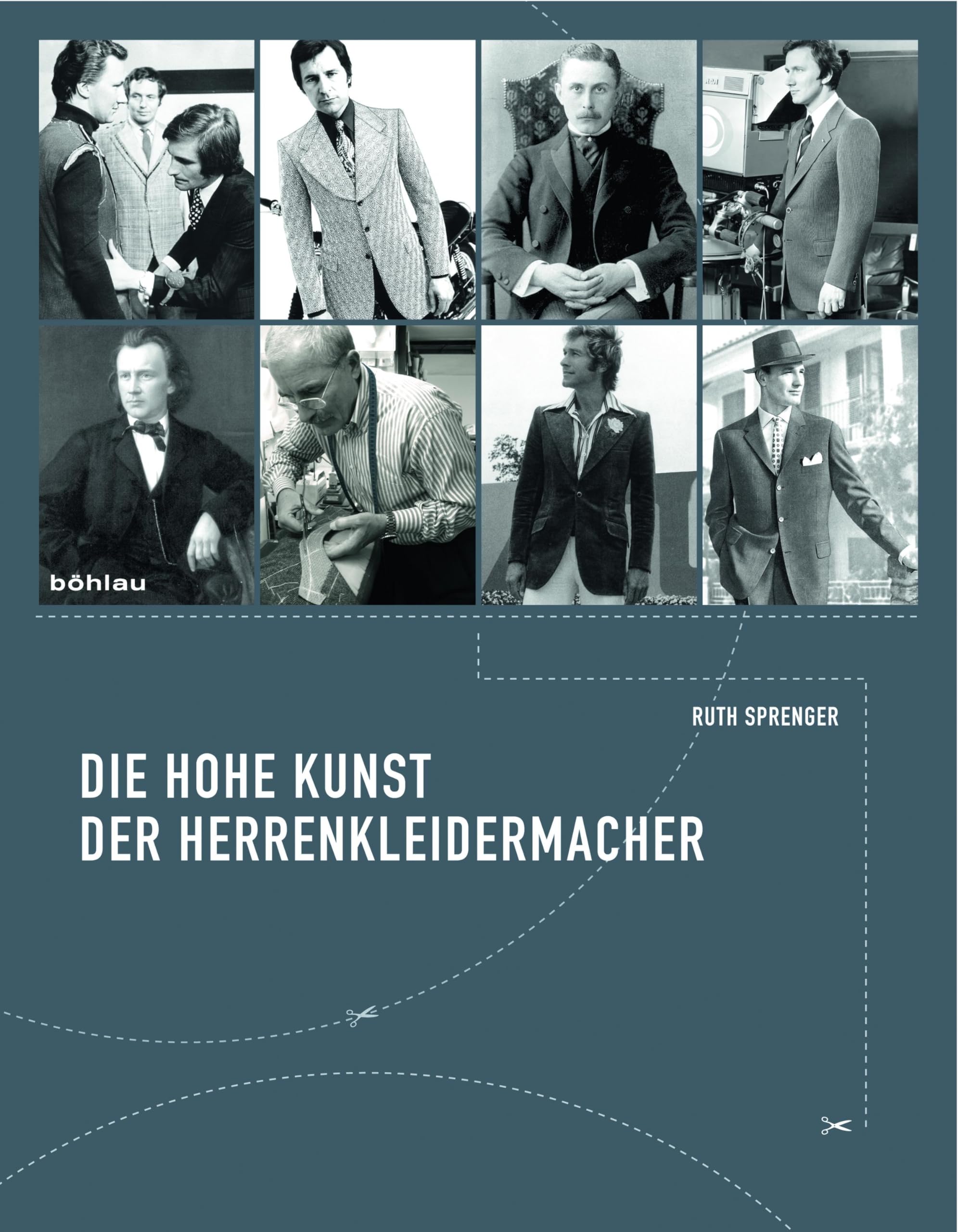 Die hohe Kunst der Herrenkleidermacher: Tradition und Selbstverständnis eines Meisterhandwerkes Architecture