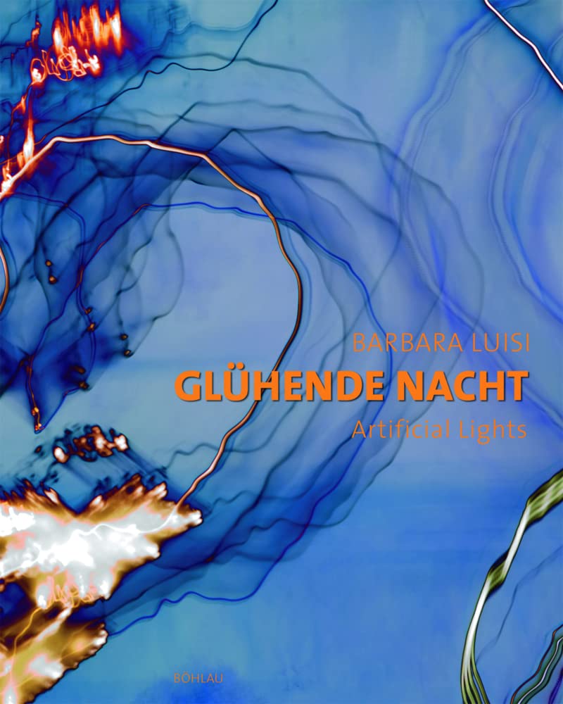 Glühende Nacht: Artificial Lights: Artificial Lights. Photographs Photography
