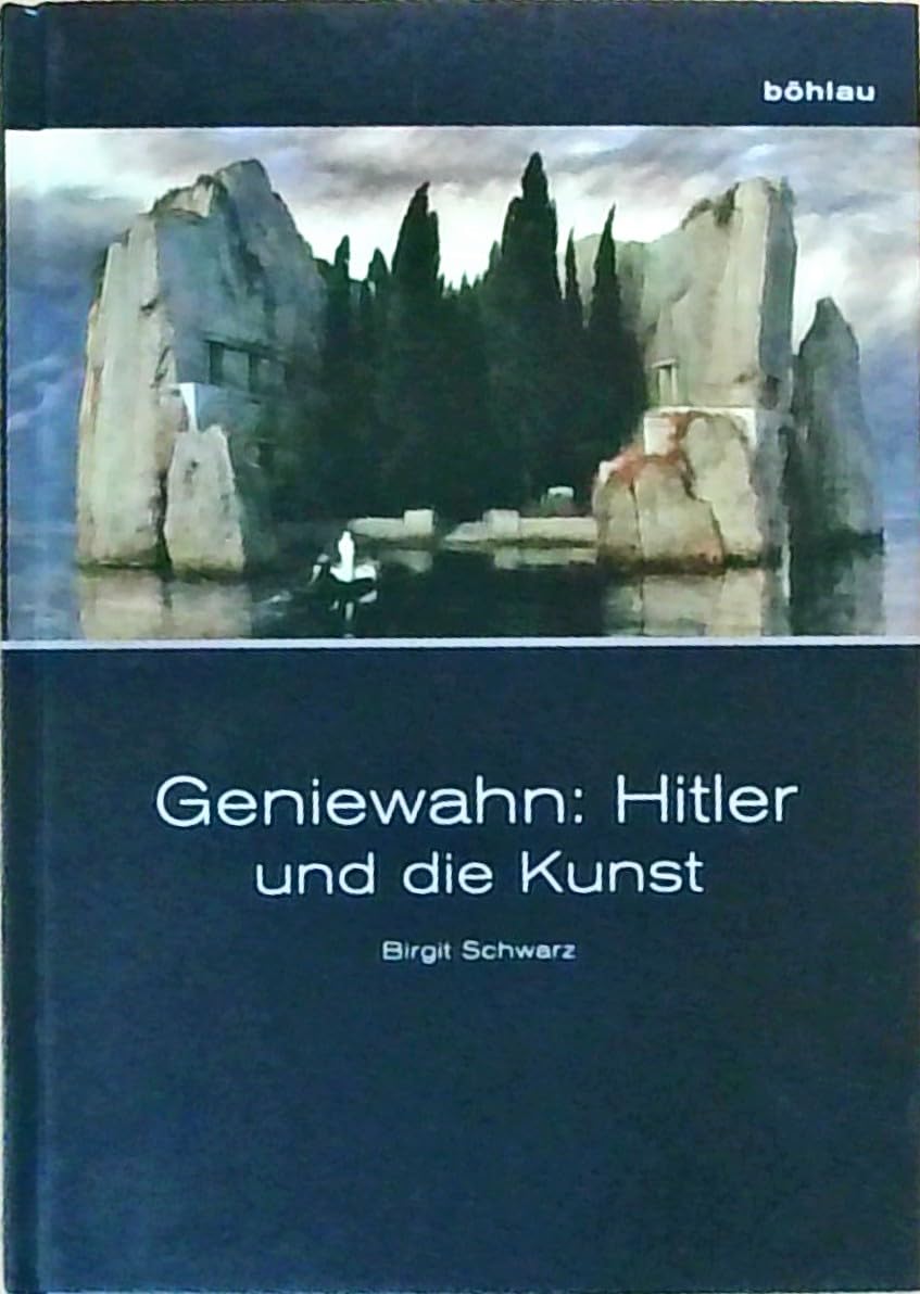 Geniewahn: Hitler und die Kunst Memories