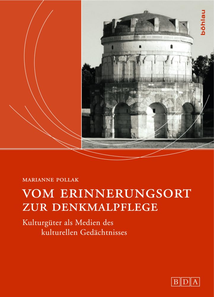 Vom Erinnerungsort zur Denkmalpflege. Kulturgüter als Medien des kulturellen Gedächtnisses (Studien zu Denkmalschutz und Denkmalpflege: Mit Unterreihe "Kulturgüterschutz") Film, Art & Culture
