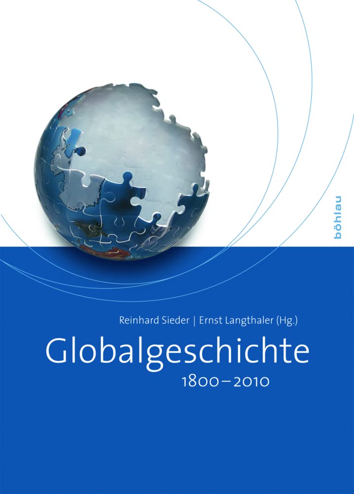 Globalgeschichte 1800-2010 Social Sciences