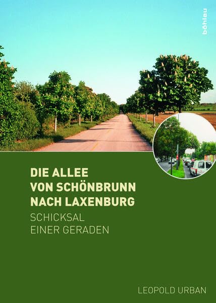 Die Allee von Schönbrunn nach Laxenburg Politics & History