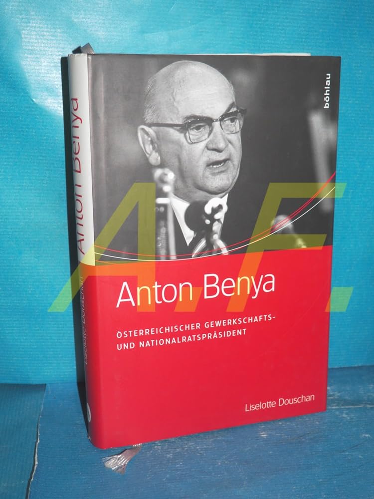 Anton Benya Politics & Society Books