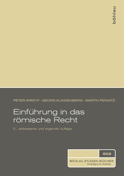 Einführung in das römische Recht (Böhlau Studienbücher) Law