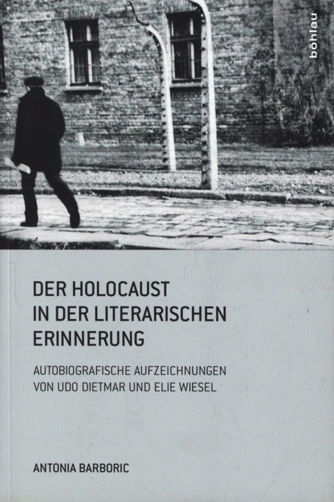 Der Holocaust in der literarischen Erinnerung Contemporary literature