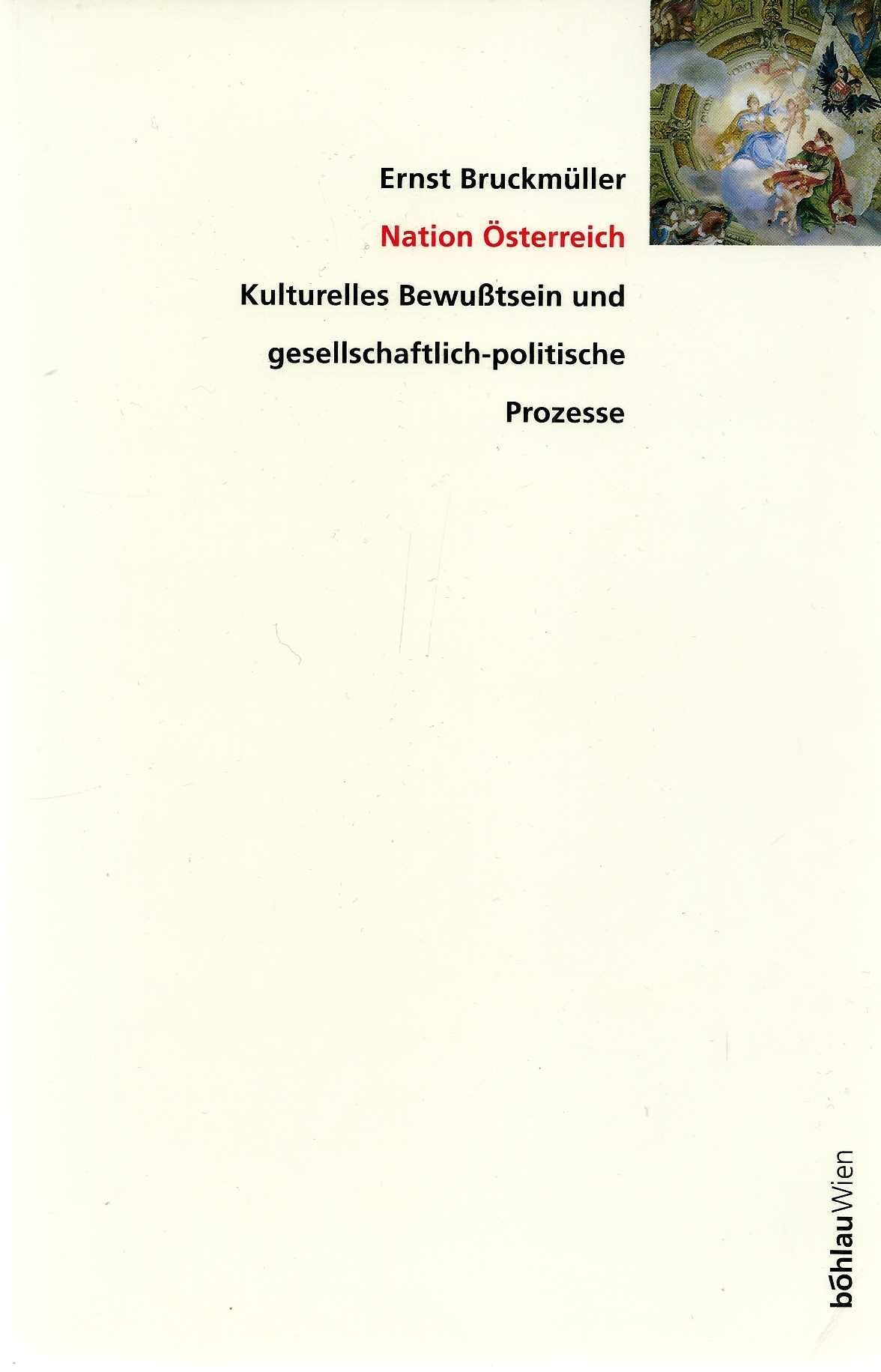 Nation Österreich. Kulturelles Bewußtsein und gesellschaftlich-politische Prozesse Law