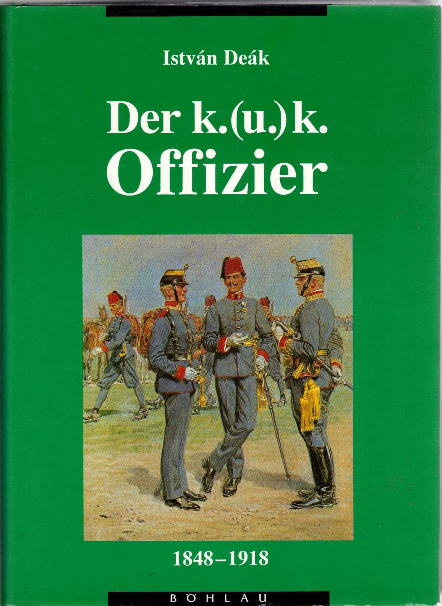 Product Image: Der k.(u.)k. Offizier 1848-1918