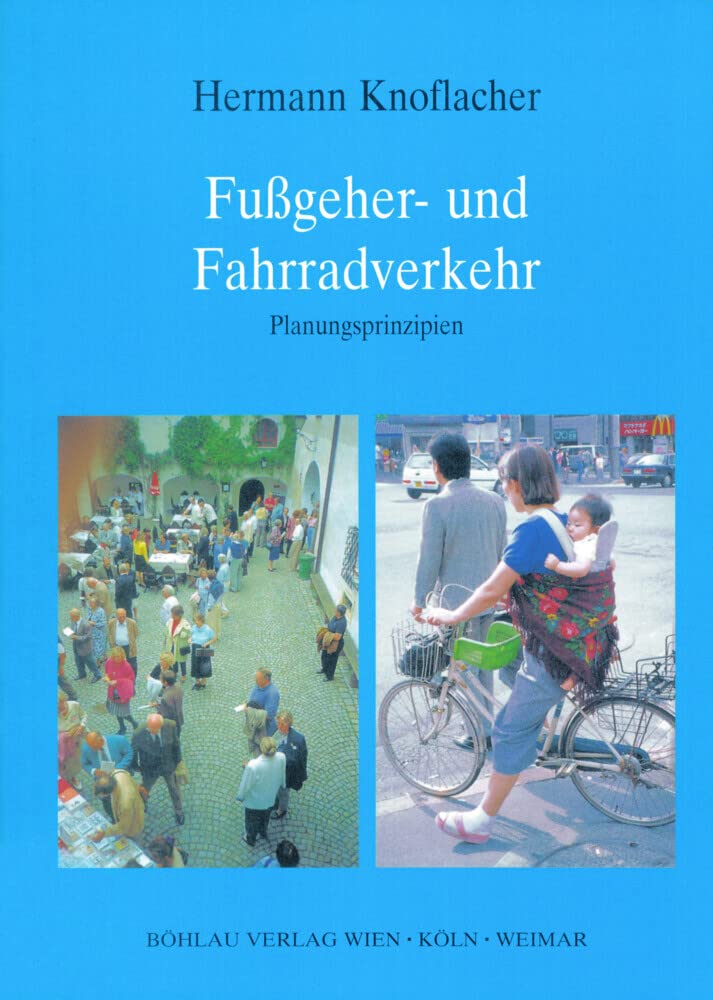Fußgeher- und Fahrradverkehr: Planungsprinzipien Law