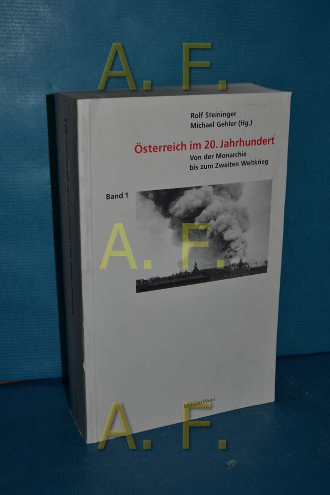 Österreich im 20. Jahrhundert: Von der Monarchie bis zum Zweiten Weltkrieg Books