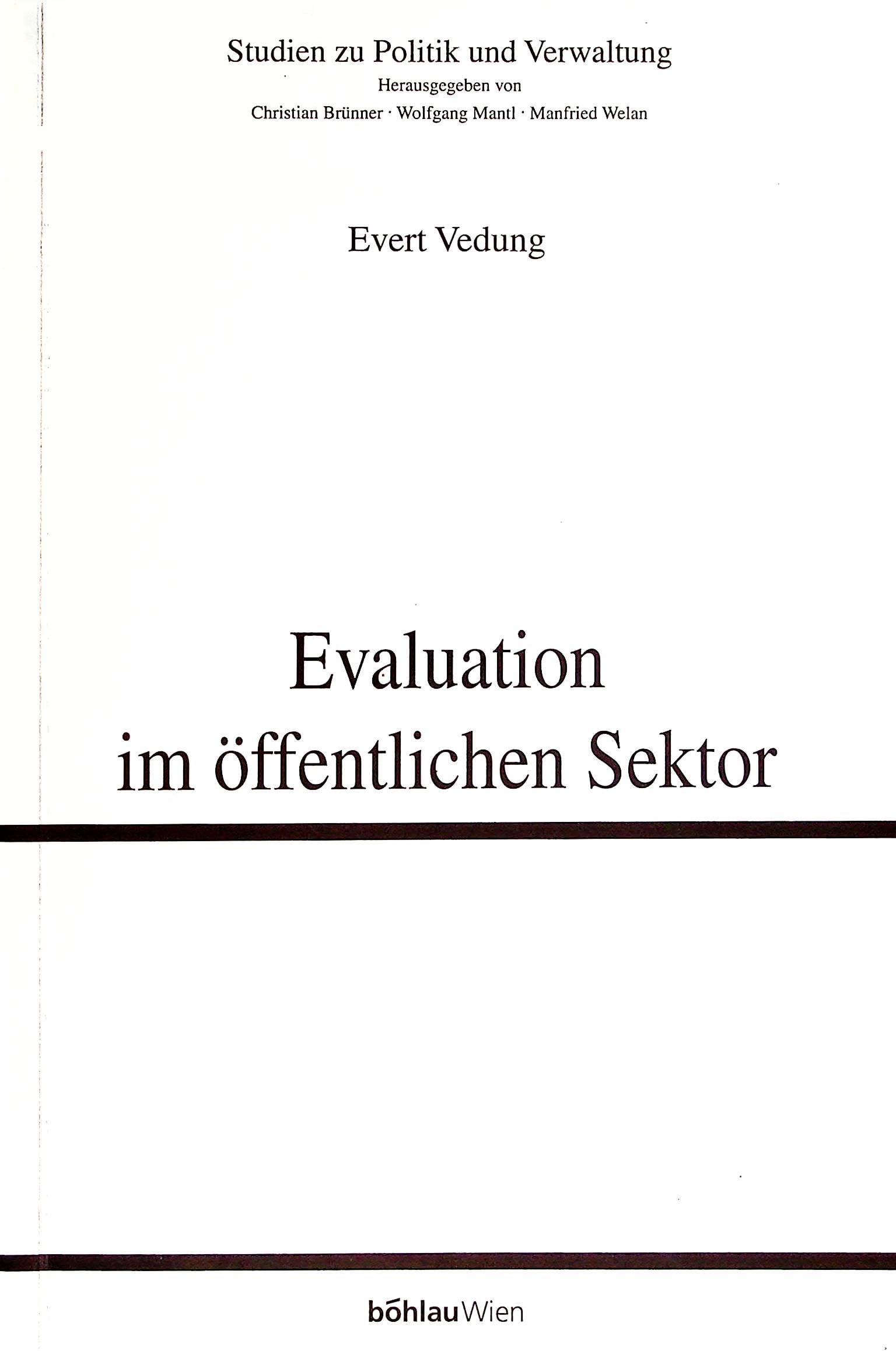 Evaluation im öffentlichen Sektor (Studien zu Politik und Verwaltung, Band 64) Law