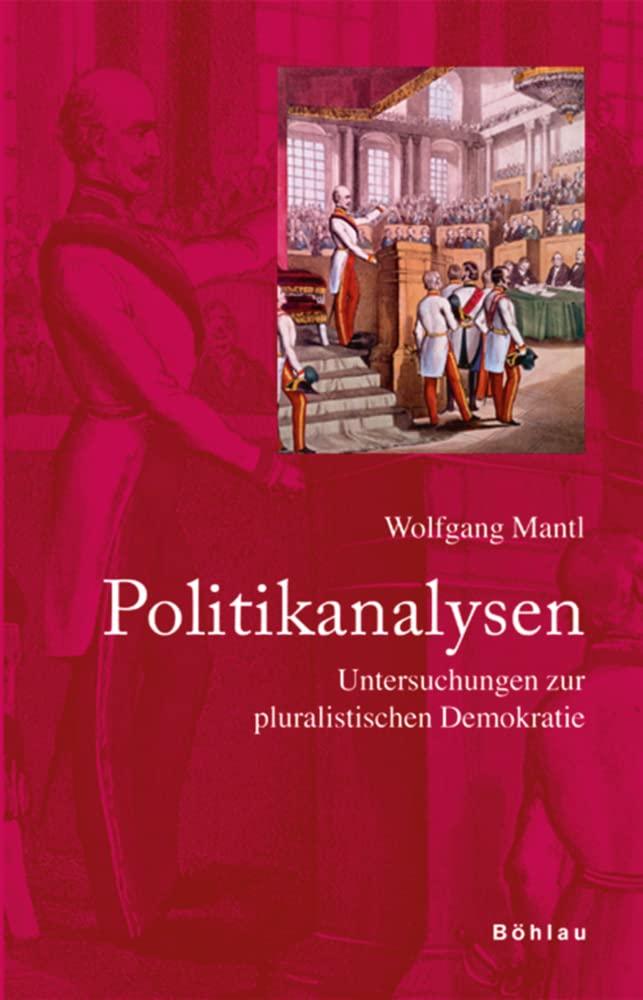 Politikanalysen: Reflexionen in der Aufklärungswelt (Studien zu Politik und Verwaltung, Band 50) Law