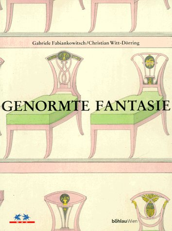Genormte Fantasie: Zeichenunterricht für Tischler. Wien 1800-1840. Katalog zur gleichnamigen Ausstellung des Österreichischen Museums für angewandte ... vom 10. Mai bis 30. November 1996 Books
