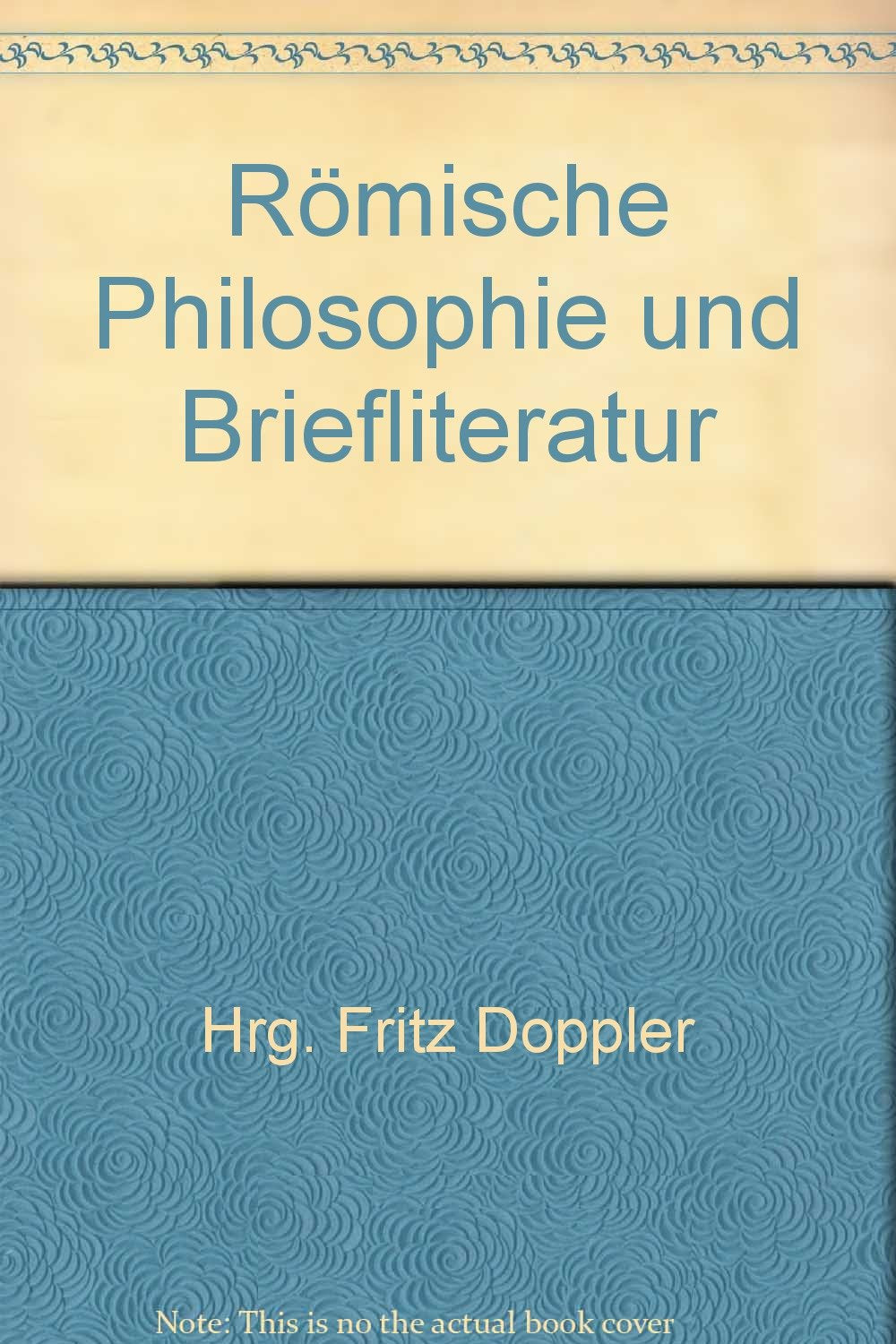 Römische Philosophie und Briefliteratur Books