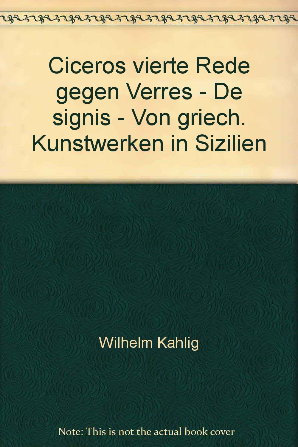 Ciceros vierte Rede gegen Verres - bk694 Books