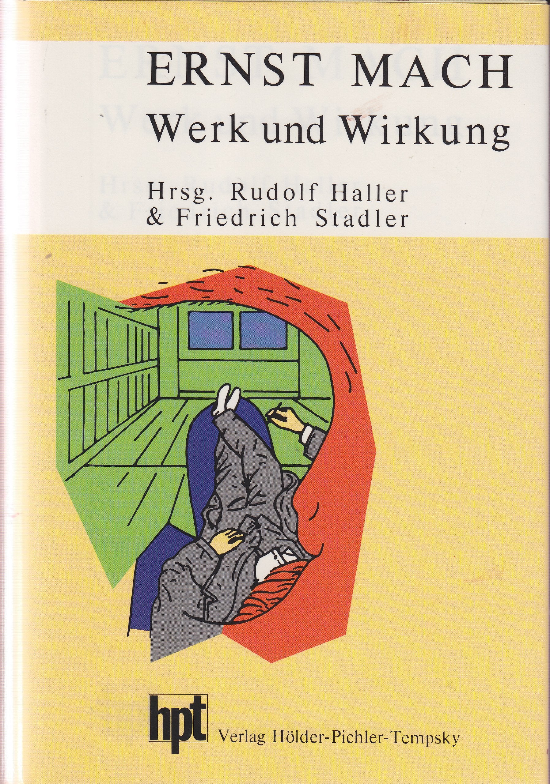 Ernst Mach. Werk und Wirkung Philosophy