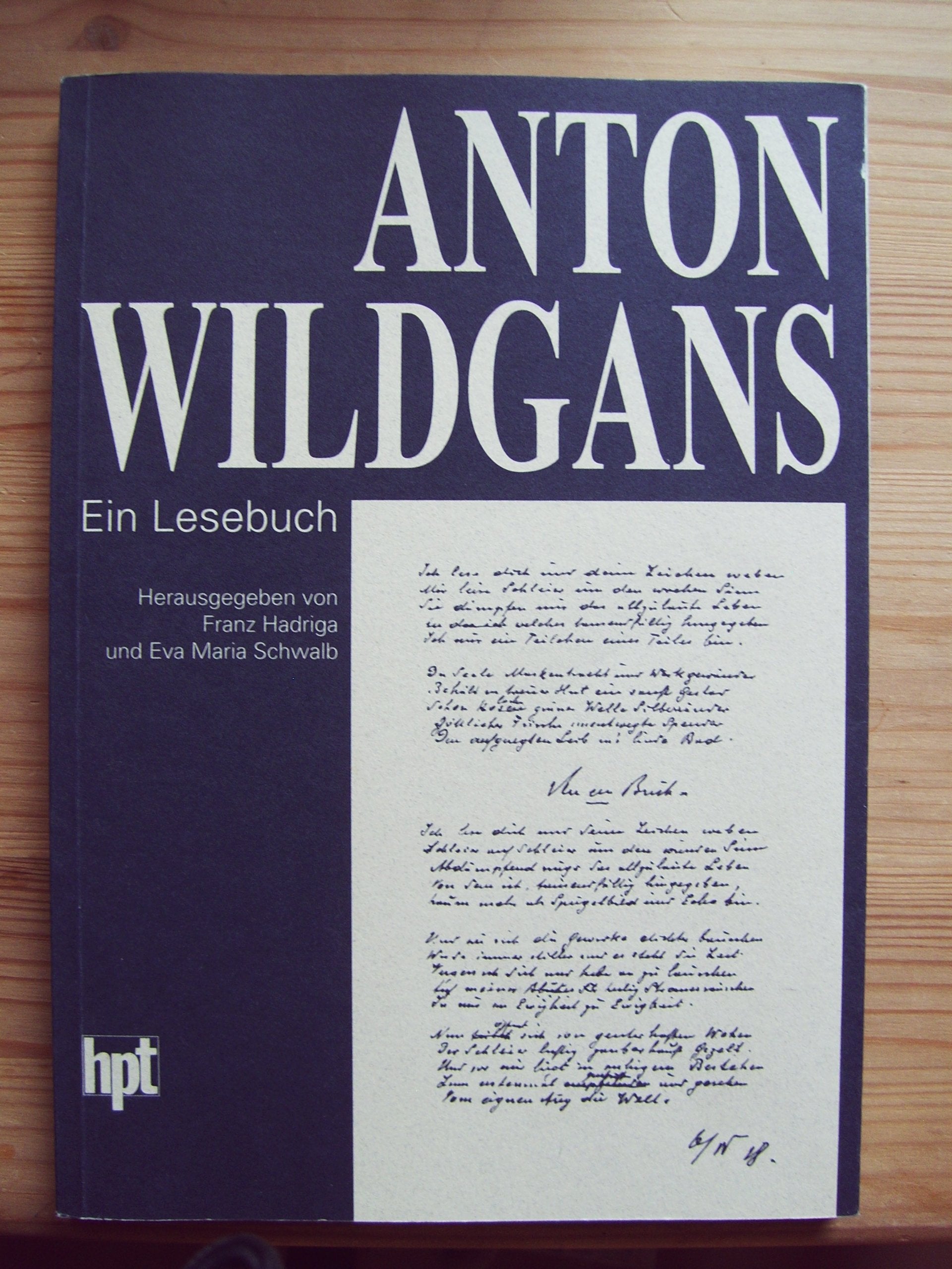 Anton Wildgans: Ein Lesebuch Books