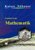 Geschichte der Mathematik: Für den Schulunterricht Mathematics