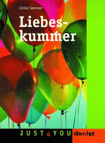 Liebeskummer (Just4You): Weniger Verletzungen im Liebesdschungel Children's books