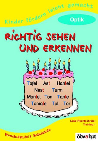 Kinder fördern leicht gemacht, Richtig sehen und erkennen: Optik Education & Training