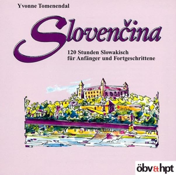 Slovencina, 1 Audio-CD (Slovencina. 120 Stunden Slowakisch für Anfänger und Fortgeschrittene) Learning & Reference