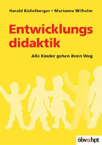 Entwicklungsdidaktik: Alle Kinder gehen ihren Weg Books