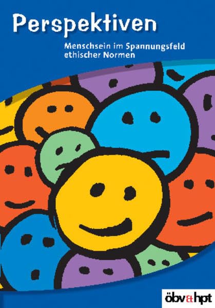Perspektiven: Menschsein im Spannungsfeld ethischer Normen Study Guides