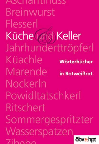 Wörterbücher in Rotweißrot / Küche und Keller Books