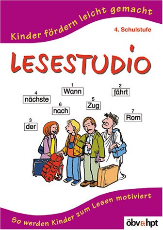 Lesestudio 4. Klasse: So werden Kinder zum Lesen motiviert Education & Training