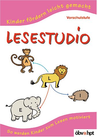 Lesestudio Vorschule: So werden Kinder zum Lesen motiviert Education & Training