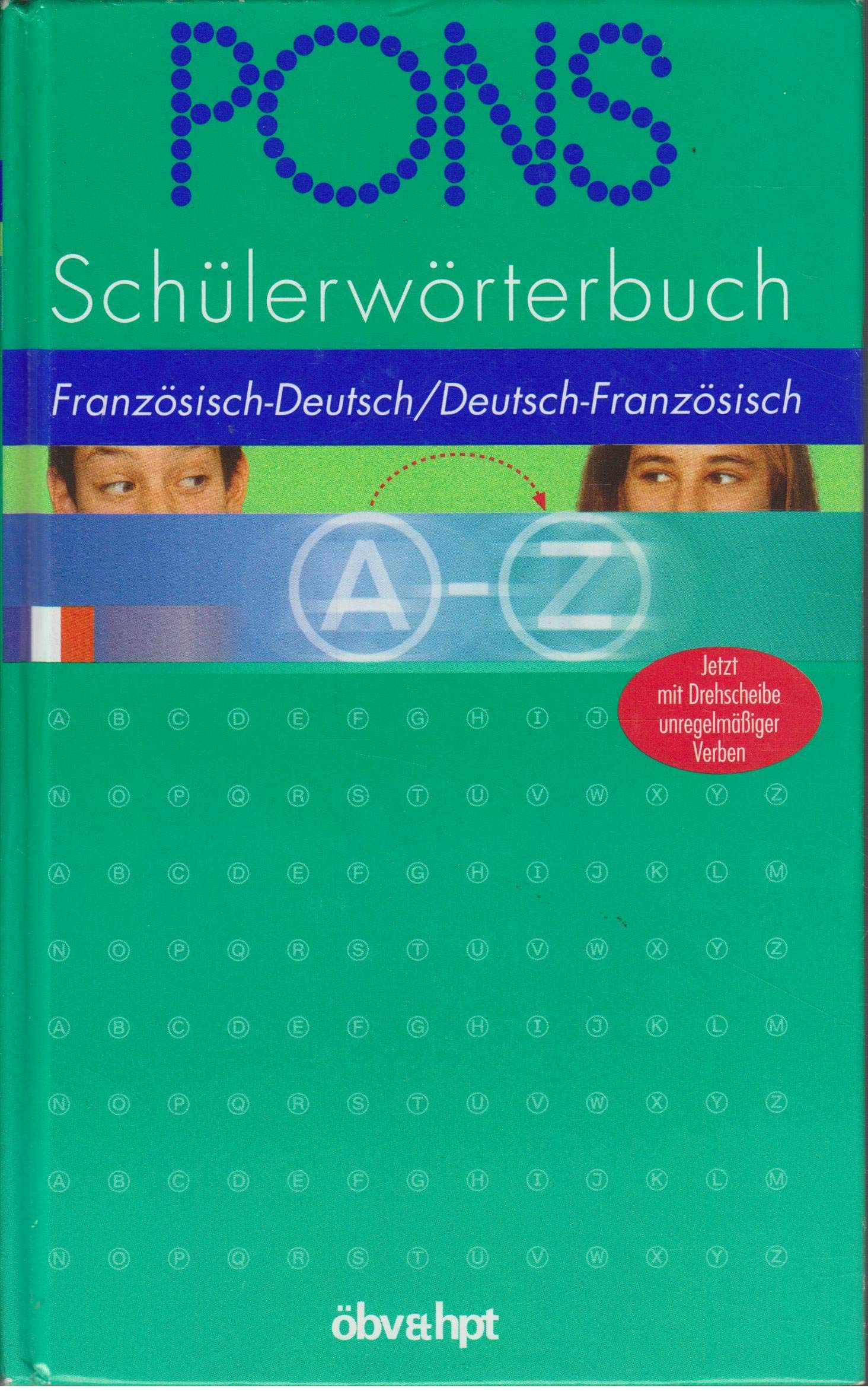 PONS Schülerwörterbuch Französisch-Deutsch/Deutsch-Französisch General education