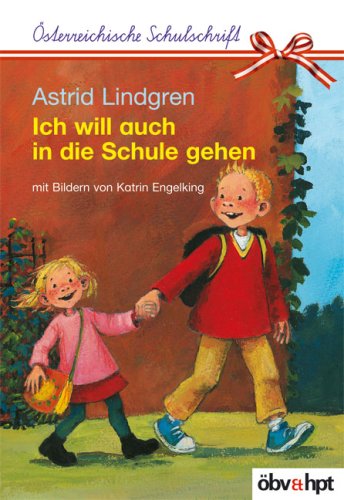 Ich will auch in die Schule gehen Novels & Short Stories