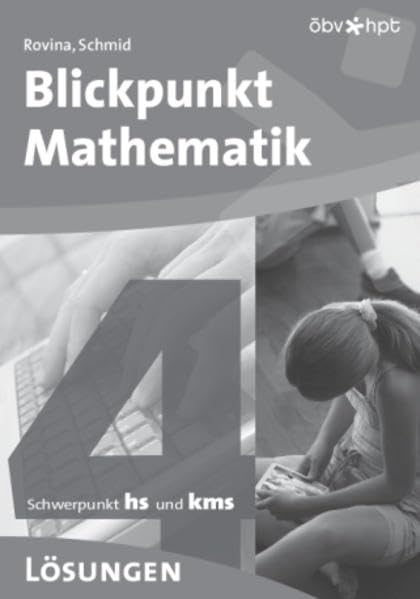 Blickpunkt Mathematik 4, Lösungen Education & Training