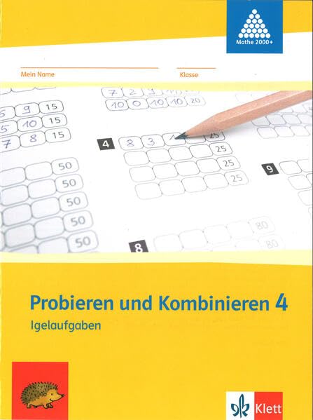 mathe 2000. Probieren und Kombinieren 4, Arbeitsheft Study Guides