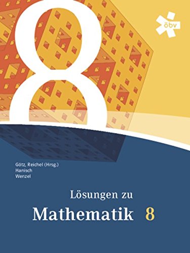 Reichel Mathematik 8, Lösungen Learning & Reference