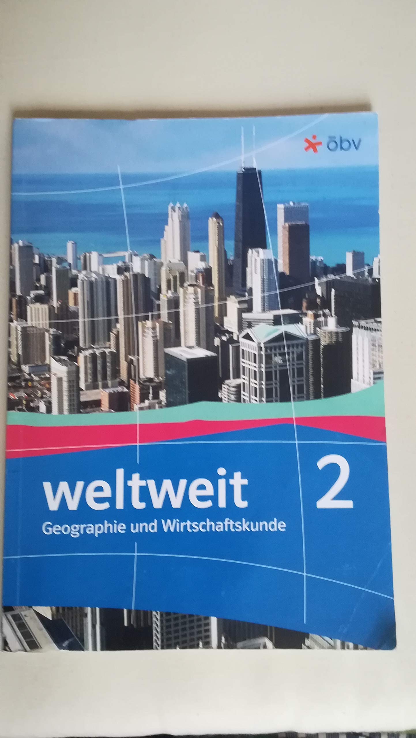 weltweit 2. Geographie und Wirtschaftskunde, Schülerbuch + E-Book Study Guides