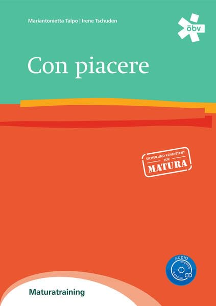 Con piacere, Maturatraining mit Audio-CD Foreign Languages ​​& Dictionaries