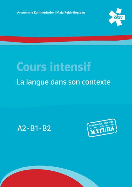 Cours intensif. La langue dans son contexte, Maturatraining Foreign Languages ​​& Dictionaries