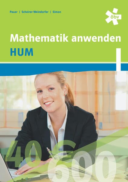Mathematik anwenden HUM 1, Schülerbuch + E-Book Study Guides