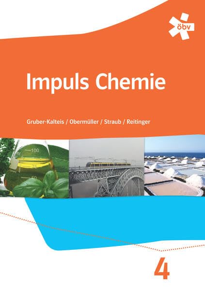 Impuls Chemie 4, Schülerbuch + E-Book (Impuls Chemie NMS (2012)) Study Guides