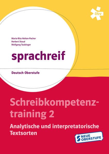 sprachreif, Schreibkompetenztraining 2: Analytische und interpretatorische Textsorten Study Guides