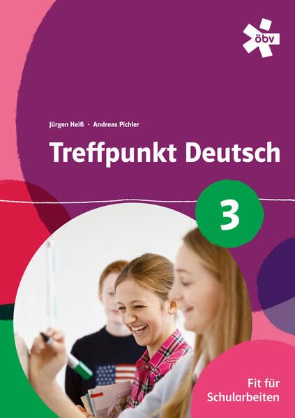 Treffpunkt Deutsch 3. Fit für Schularbeiten, Arbeitsheft Study Guides