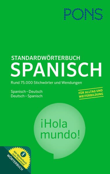 PONS Standardwörterbuch Spanisch-Deutsch/Deutsch-Spanisch General education