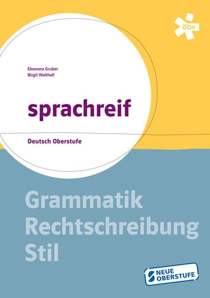sprachreif. Grammatik - Rechtschreibung - Stil, Arbeitsheft Study Guides