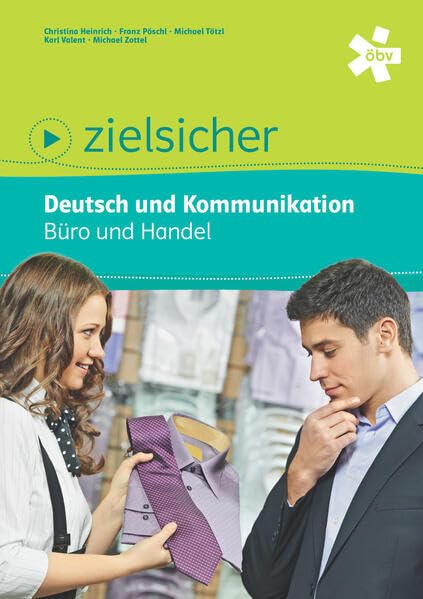 zielsicher. Deutsch und Kommunikation. Büro und Handel, Schülerbuch + E-Book Study Guides