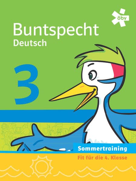 Buntspecht Deutsch 3. Sommertraining, Arbeitsheft: Arbeitsheft Sommertraining Study Guides