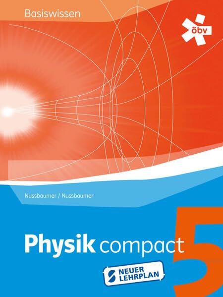 Physik compact Basiswissen 5 RG, Schülerbuch + E-Book Study Guides