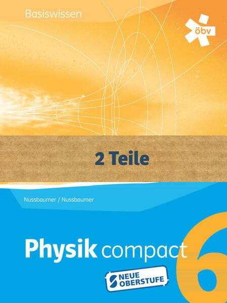 Physik compact Basiswissen 6 RG mit Themenheft, Schülerbuch und Themenheft + E-Book Study Guides