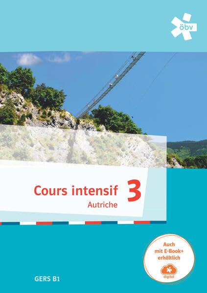 Cours intensif Autriche 3, Schülerbuch + E-Book Foreign Languages ​​& Dictionaries