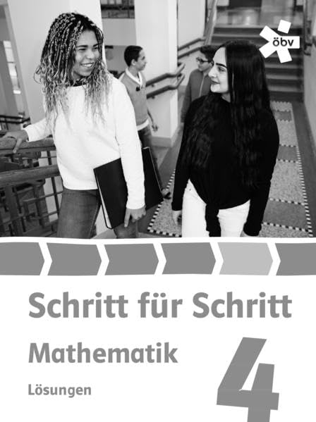 Schritt für Schritt Mathematik 4: Lösungen Study Guides